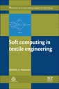 Couverture de l'ouvrage Soft Computing in Textile Engineering