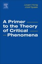 Couverture de l'ouvrage A Primer to the Theory of Critical Phenomena