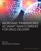 Couverture de l'ouvrage Inorganic Frameworks as Smart Nanomedicines