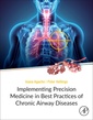 Couverture de l'ouvrage Implementing Precision Medicine in Best Practices of Chronic Airway Diseases