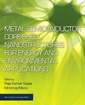 Couverture de l'ouvrage Metal Semiconductor Core-shell Nanostructures for Energy and Environmental Applications