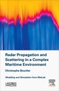 Couverture de l'ouvrage Radar Propagation and Scattering in a Complex Maritime Environment