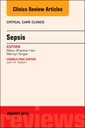 Couverture de l'ouvrage Sepsis, An Issue of Critical Care Clinics