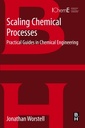 Couverture de l'ouvrage Scaling Chemical Processes