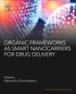 Couverture de l'ouvrage Organic Materials as Smart Nanocarriers for Drug Delivery
