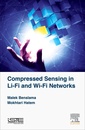 Couverture de l'ouvrage Compressed Sensing in Li-Fi and Wi-Fi Networks
