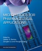 Couverture de l'ouvrage Microfluidics for Pharmaceutical Applications