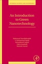 Couverture de l'ouvrage An Introduction to Green Nanotechnology