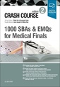 Couverture de l'ouvrage Crash Course 1000 SBAs and EMQs for Medical Finals