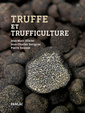 Couverture de l'ouvrage Truffe et trufficulture