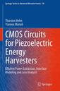 Couverture de l'ouvrage CMOS Circuits for Piezoelectric Energy Harvesters