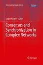 Couverture de l'ouvrage Consensus and Synchronization in Complex Networks