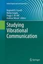 Couverture de l'ouvrage Studying Vibrational Communication