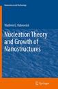 Couverture de l'ouvrage Nucleation Theory and Growth of Nanostructures