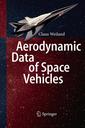 Couverture de l'ouvrage Aerodynamic Data of Space Vehicles