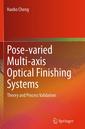 Couverture de l'ouvrage Pose-varied Multi-axis Optical Finishing Systems