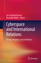 Couverture de l'ouvrage Cyberspace and International Relations