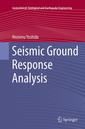 Couverture de l'ouvrage Seismic Ground Response Analysis