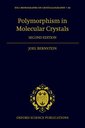 Couverture de l'ouvrage Polymorphism in Molecular Crystals