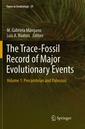 Couverture de l'ouvrage The Trace-Fossil Record of Major Evolutionary Events