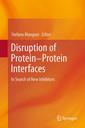 Couverture de l'ouvrage Disruption of Protein-Protein Interfaces