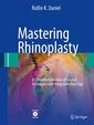 Couverture de l'ouvrage Mastering Rhinoplasty