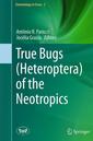 Couverture de l'ouvrage True Bugs (Heteroptera) of the Neotropics