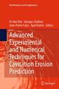Couverture de l'ouvrage Advanced Experimental and Numerical Techniques for Cavitation Erosion Prediction