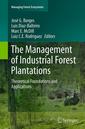 Couverture de l'ouvrage The Management of Industrial Forest Plantations