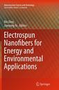 Couverture de l'ouvrage Electrospun Nanofibers for Energy and Environmental Applications
