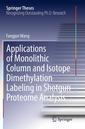 Couverture de l'ouvrage Applications of Monolithic Column and Isotope Dimethylation Labeling in Shotgun Proteome Analysis