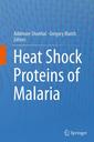 Couverture de l'ouvrage Heat Shock Proteins of Malaria