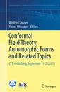 Couverture de l'ouvrage Conformal Field Theory, Automorphic Forms and Related Topics
