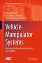 Couverture de l'ouvrage Vehicle-Manipulator Systems