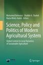 Couverture de l'ouvrage Science, Policy and Politics of Modern Agricultural System