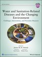 Couverture de l'ouvrage Water and Sanitation-Related Diseases and the Changing Environment