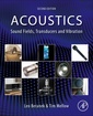 Couverture de l'ouvrage Acoustics: Sound Fields, Transducers and Vibration