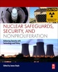 Couverture de l'ouvrage Nuclear Safeguards, Security, and Nonproliferation