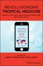 Couverture de l'ouvrage Revolutionizing Tropical Medicine