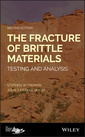 Couverture de l'ouvrage The Fracture of Brittle Materials