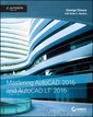 Couverture de l'ouvrage Mastering AutoCAD 2016 and AutoCAD LT 2016