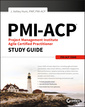 Couverture de l'ouvrage PMI-ACP Project Management Institute Agile Certified Practitioner Exam Study Guide