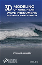 Couverture de l'ouvrage 3D Modeling of Nonlinear Wave Phenomena on Shallow Water Surfaces