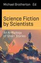Couverture de l'ouvrage Science Fiction by Scientists