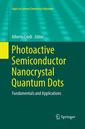 Couverture de l'ouvrage Photoactive Semiconductor Nanocrystal Quantum Dots