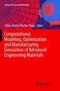 Couverture de l'ouvrage Computational Modeling, Optimization and Manufacturing Simulation of Advanced Engineering Materials