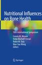 Couverture de l'ouvrage Nutritional Influences on Bone Health