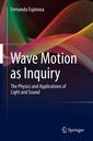 Couverture de l'ouvrage Wave Motion as Inquiry