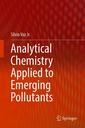 Couverture de l'ouvrage Analytical Chemistry Applied to Emerging Pollutants 