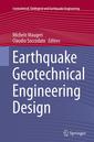 Couverture de l'ouvrage Earthquake Geotechnical Engineering Design